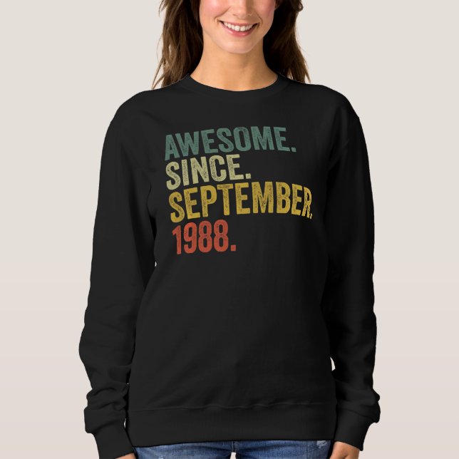 Sudadera 34º cumpleaños increíble desde septiembre de 1988  (Anverso)