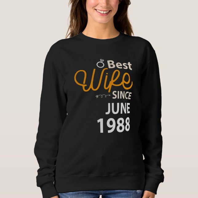 Sudadera 34° Aniversario del Boda Mejor Esposa Desde Junio  (Anverso)
