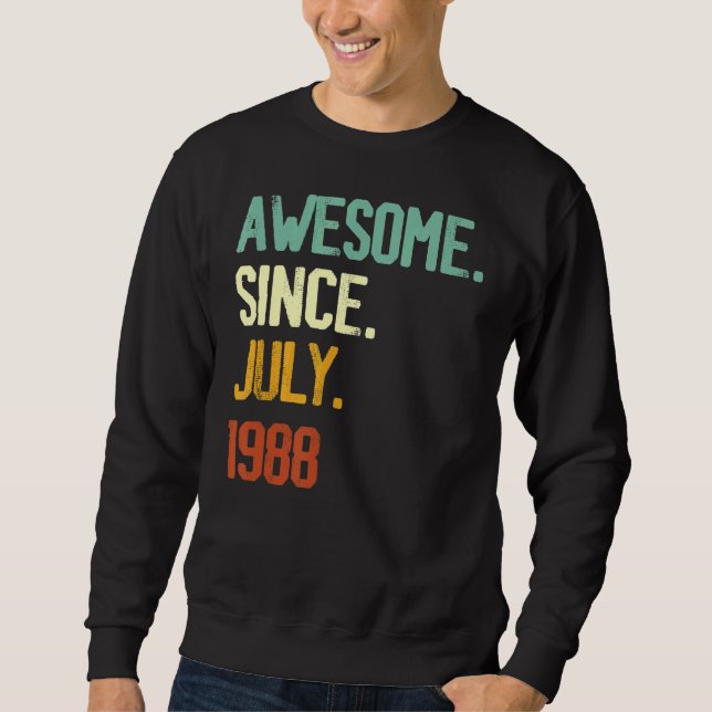 Sudadera 34° cumpleaños increíble desde julio de 1988 (Anverso)