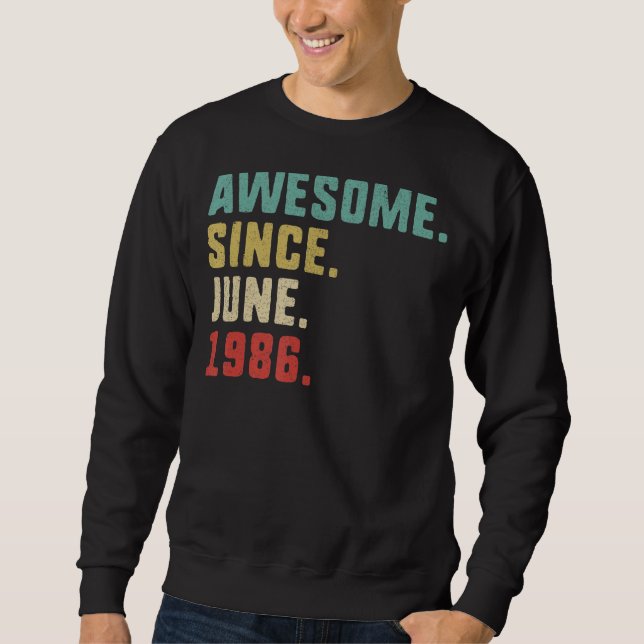 Sudadera 36.º cumpleaños de hombres increíbles desde junio  (Anverso)