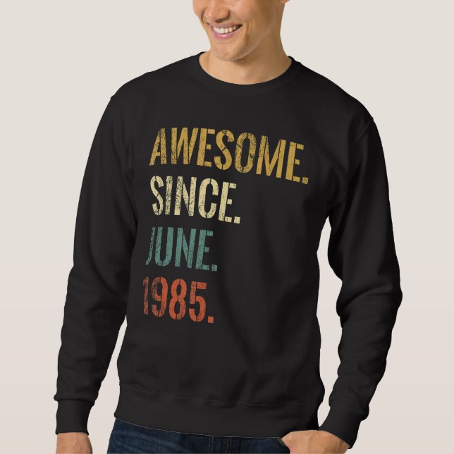 Sudadera 37 años de edad asombrosa desde junio de 1985 (Anverso)