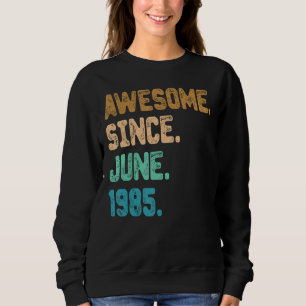 Sudadera 37 años de edad increíble desde junio de 1985 37º