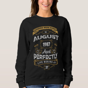 Sudadera 37 Leyendas De Cumpleaños Nacidas En Agosto De 198