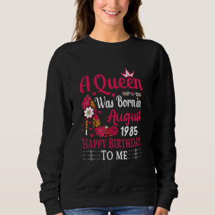 Sudadera 39 Agosto Nació Una Reina