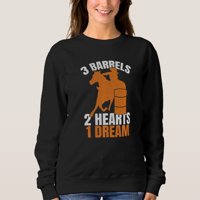 Sudadera 3 Barrels 2 Hearts 1 Dream Barrel Race Horse Barre (Anverso)