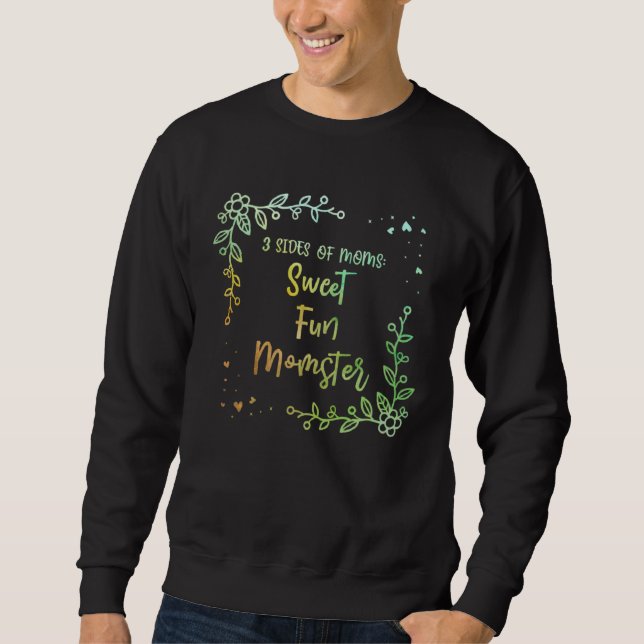 Sudadera 3 Sides of Mom Sayings Mother s Day Quotes Parents (Anverso)