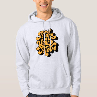 Sudadera 3D letra cita diseño de Hoodie, haga su movimiento