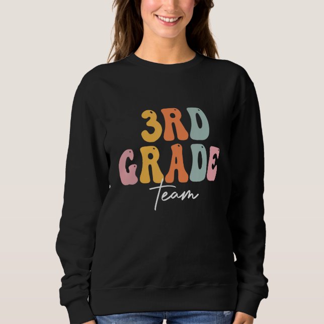 Sudadera 3rd Grade Team Groovy Men Women Happy First Day Of (Anverso)