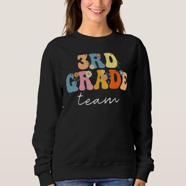Sudadera 3rd Grade Team Groovy  Women Happy First Day Of Sc (Anverso)