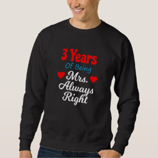 Sudadera 3rd Wedding Anniversary for Women Her Mrs Always R