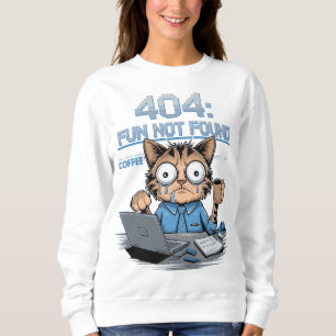 Sudadera 404 Diversión no encontrada - Gracioso programador