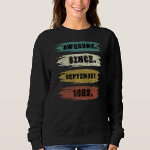 Sudadera 40 años alucinante desde septiembre de 1982 40th B