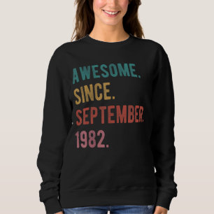 Sudadera 40 años de edad 40 años increíbles desde setiembre