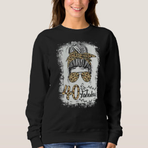 Sudadera 40 años de edad Fabuloso Messy Bun Leopard 40º nac