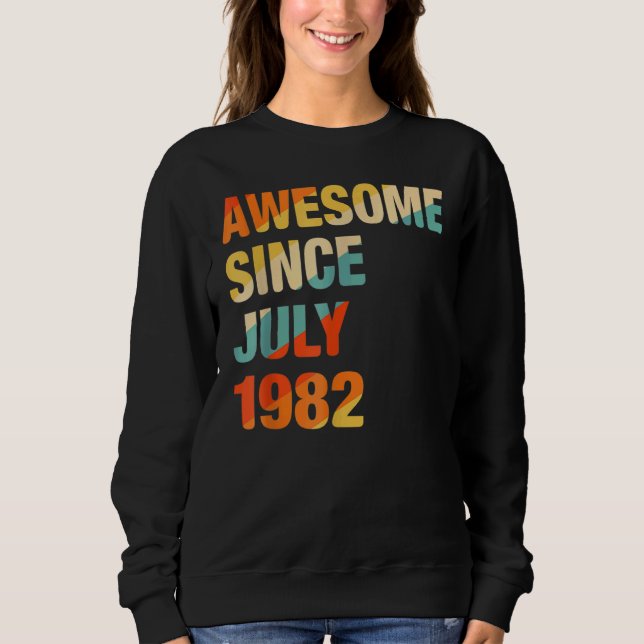 Sudadera 40 años de edad increíble desde julio de 1982 40º  (Anverso)