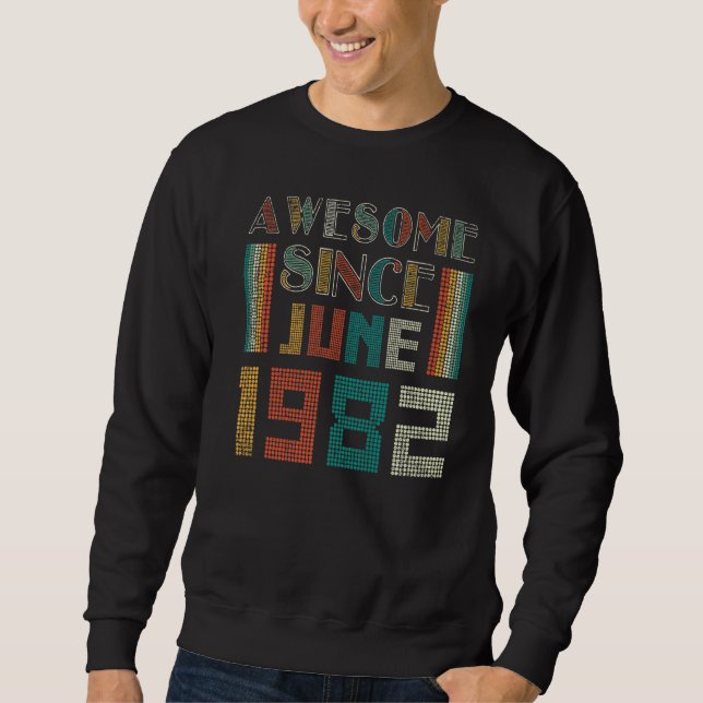 Sudadera 40 años de edad increíble desde junio de 1982 40º  (Anverso)