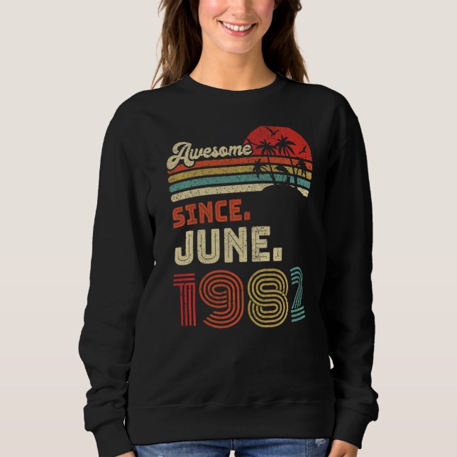 Sudadera 40 años de edad increíble desde junio de 1982 40º  (Anverso)