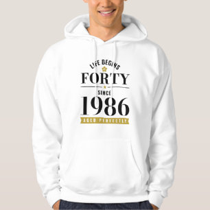 Sudadera 40 años de vida comienza a los cuarenta 1986 40 cu