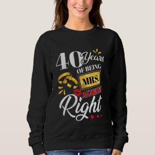 Sudadera 40 Años Siendo La Sra. Siempre Parejas Muy Gracios