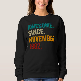 Sudadera 40 Years Old  40th Bday Men Awesome Since November