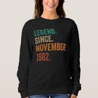 Sudadera 40 Years Old  Legend Since November 1982 40th Birt