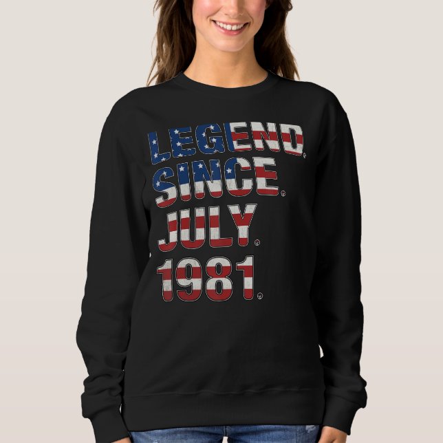 Sudadera 41ª Leyenda De Cumpleaños Desde Julio De 1981 Band (Anverso)