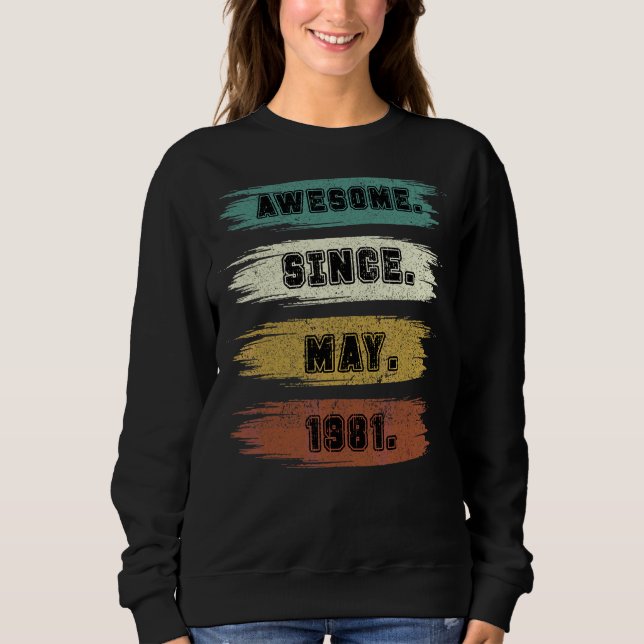 Sudadera 41 años de edad increíble desde mayo de 1981 41º c (Anverso)