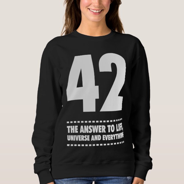 Sudadera 42 Respuesta a la vida universo y todo (Anverso)