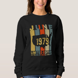 Sudadera 43 Aniversario Junio 1979 43 Años De Ser Aterrador