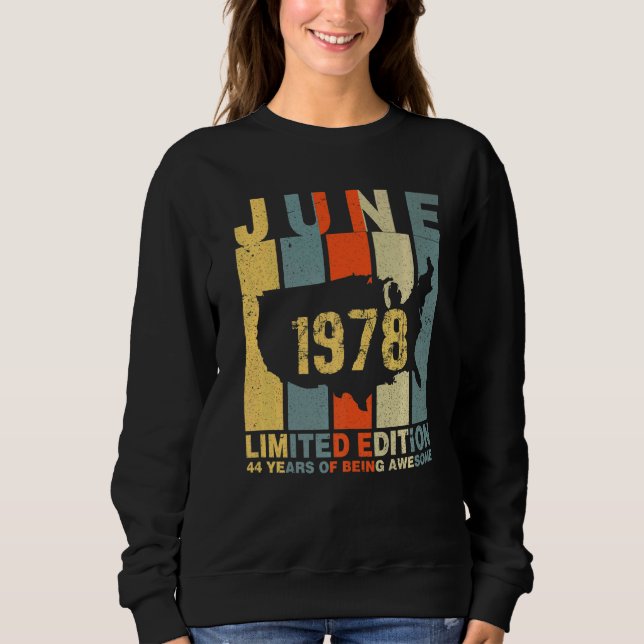 Sudadera 44 Aniversario Junio 1978 44 Años De Ser Increíble (Anverso)