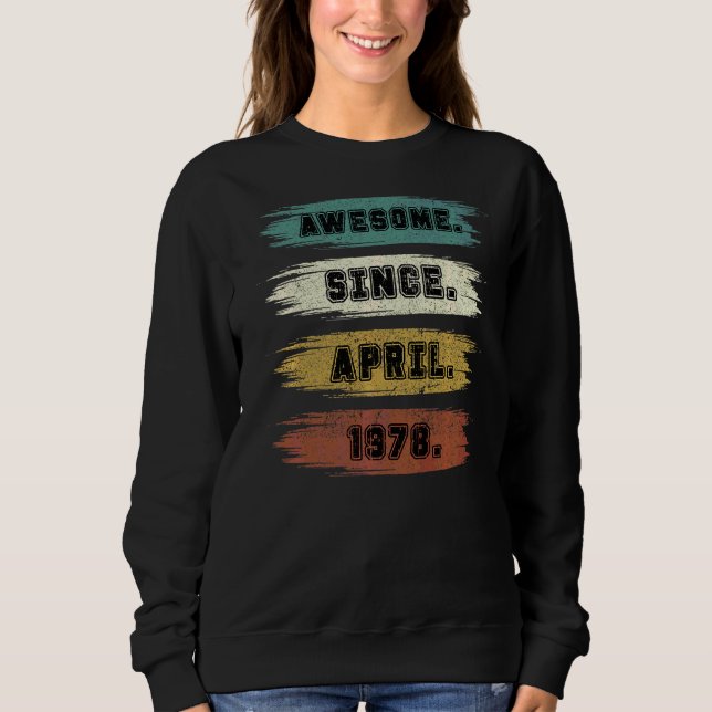 Sudadera 44 años de edad increíble desde abril de 1978 44º  (Anverso)