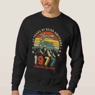 Sudadera 45º Cumpleaños 45 Años Sorprendentes Desde Abril D