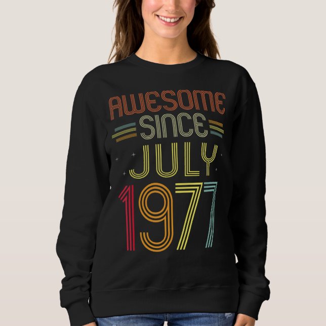 Sudadera 45º cumpleaños increíble desde julio de 1977 (Anverso)