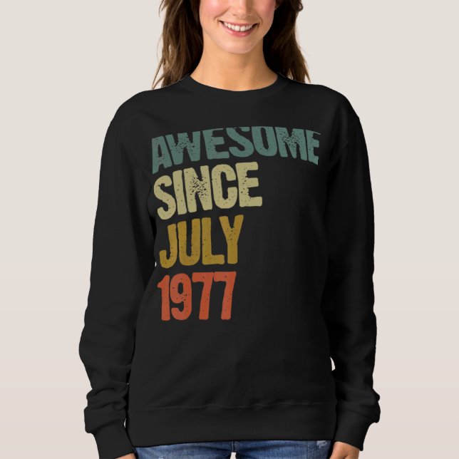 Sudadera 45 años de edad increíble desde julio de 1977 45º  (Anverso)