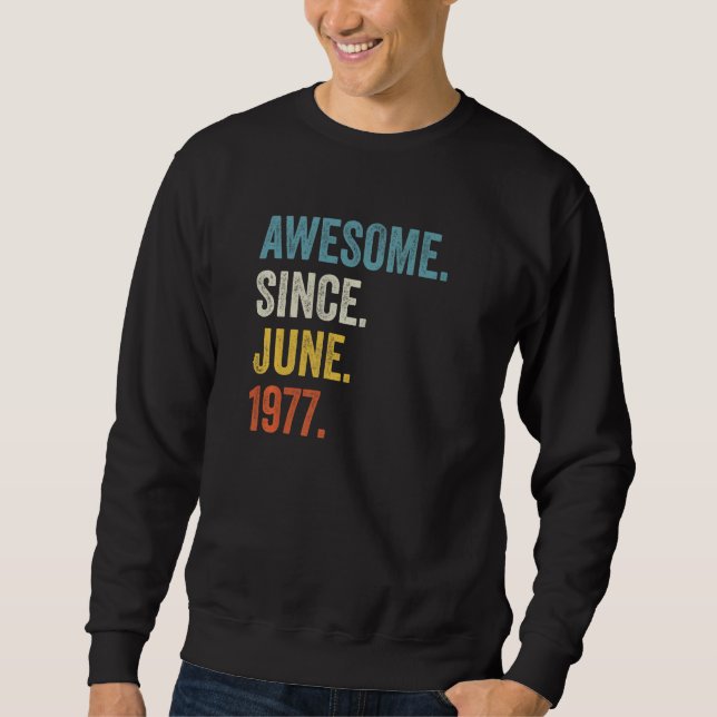 Sudadera 45 años de edad increíble desde junio de 1977 45º  (Anverso)