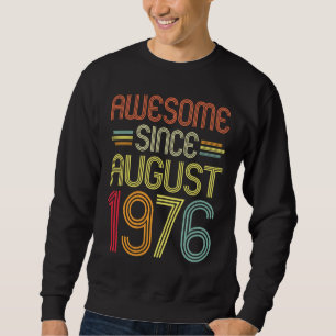 Sudadera 46º cumpleaños increíble desde agosto de 1976 46 a