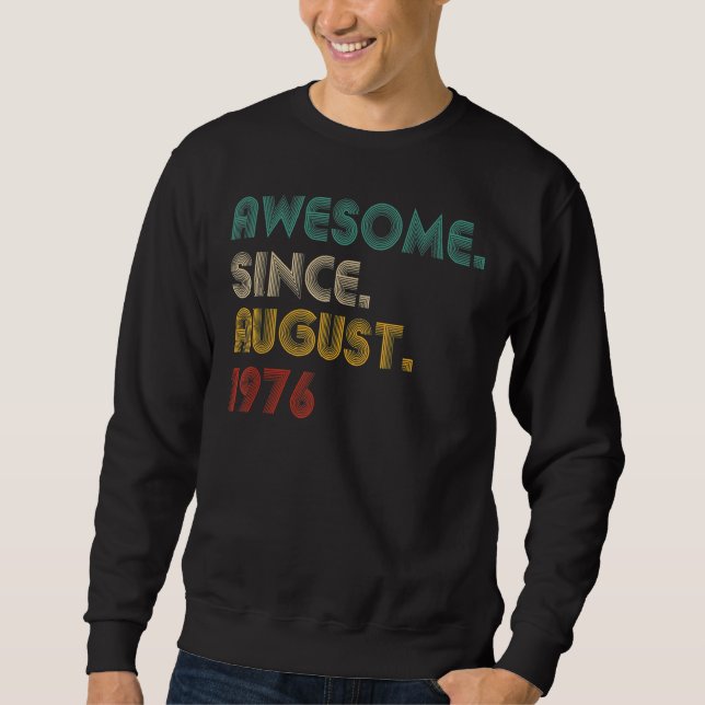 Sudadera 46 años de edad increíble desde agosto de 1976 46º (Anverso)