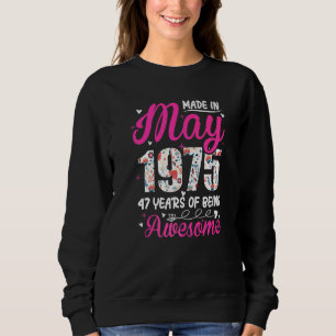 Sudadera 47.º cumpleaños increíble desde mayo de 1975 Flora