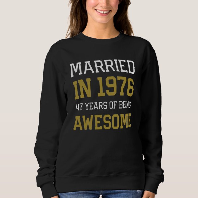 Sudadera 47th Anniversary for Men Married In 1976 Couples H (Anverso)