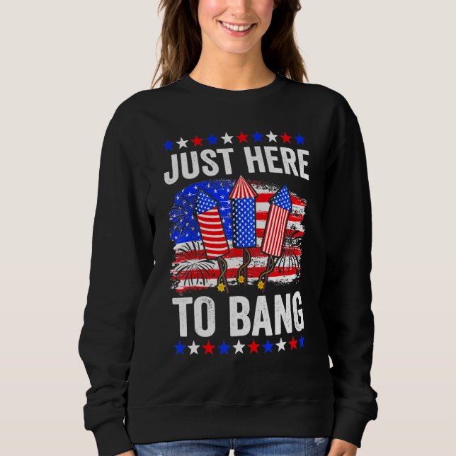 Sudadera 4 De Julio De 2014 Aquí A Bang 1 (Anverso)