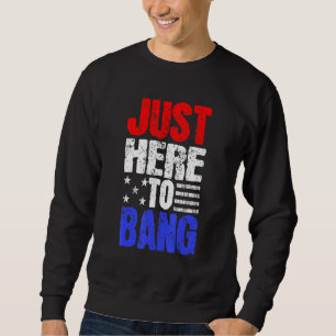 Sudadera 4 De Julio De 2014 Justo Aquí A Bang