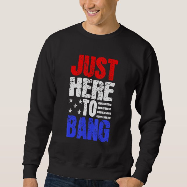 Sudadera 4 De Julio De 2014 Justo Aquí A Bang (Anverso)