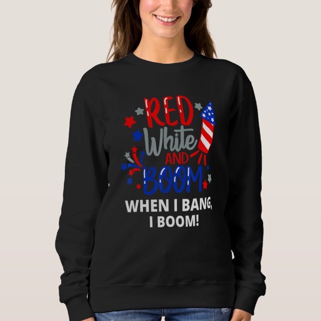 Sudadera 4 De Julio De Blanco Rojo Y Boom (Anverso)