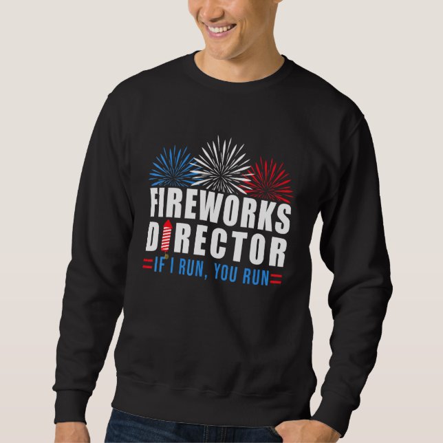 Sudadera 4 de julio Director de fuegos artificiales si te c (Anverso)