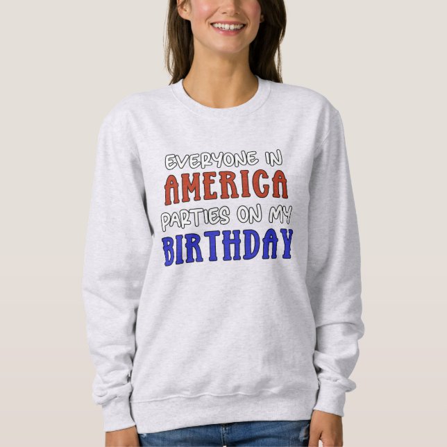 Sudadera 4 de julio Divertido cumpleaños (Anverso)