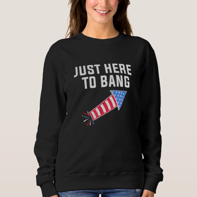 Sudadera 4 De Julio, Estoy Acá Hasta Bang _2 (Anverso)
