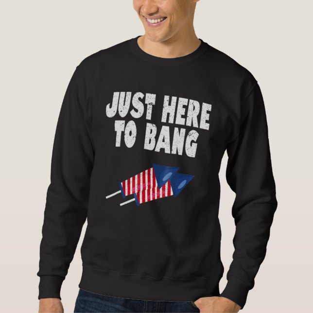 Sudadera 4 De Julio, Estoy Acá Hasta Bang _2 (Anverso)