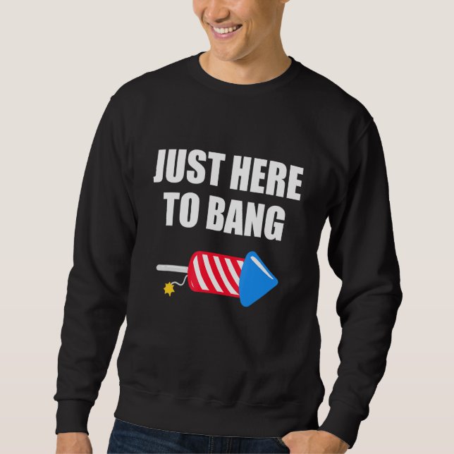 Sudadera 4 De Julio Estoy Acá Hasta Bang 2 (Anverso)