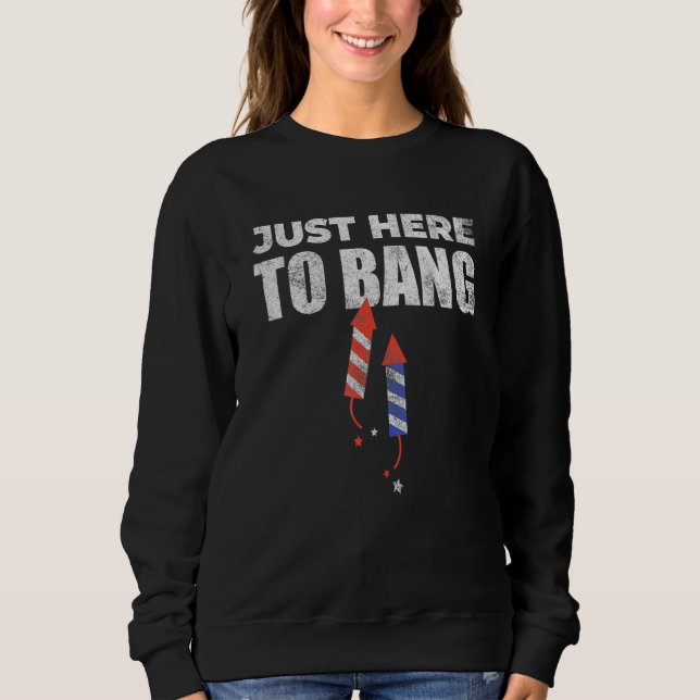 Sudadera 4 De Julio Estoy Acá Hasta Bang _4 (Anverso)