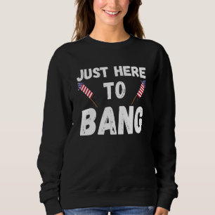 Sudadera 4 De Julio Estoy Acá Hasta Bang 7